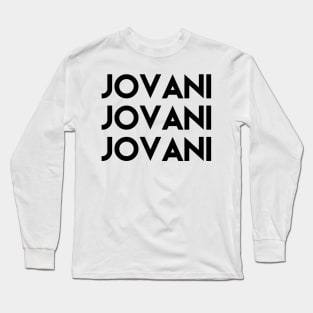Jovani - Real Housewives of New York Dorinda quote Long Sleeve T-Shirt
